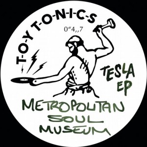 Metropolitan Soul Museum - Tesla [Toy Tonics]