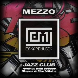 Mezzo - Jazz Club [Eskape Musik]