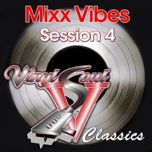 Mixx Vibes - Session 4 [Music Plant Group]