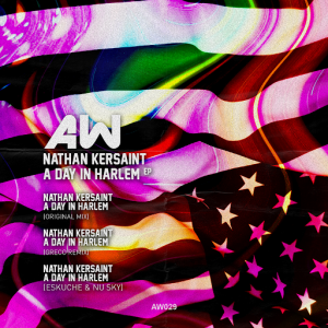 Nathan Kersaint - A Day in Harlem EP [AudioWhore]