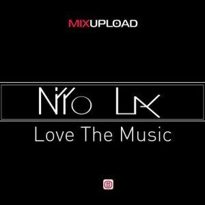 Nikko_Lay - Love The Music [Mixupload Recordings]