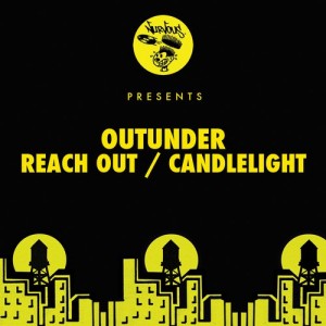 Outunder - Reach Out - Candlelight [Nurvous Records]