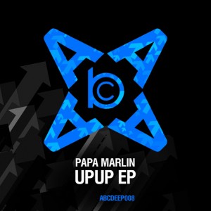 Papa Marlin - UPUP EP [ABCDEEP Records]
