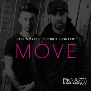 Paul Morrell feat. Chris Leonard - Move (Remixes) [Kidology]