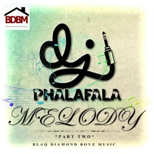 Phalafala - Melody, Pt. 2 [Blaq Diamond Boyz Music]