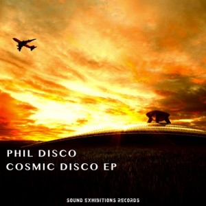 Phil Disco - Cosmic Disco EP [Sound-Exhibitions-Records]