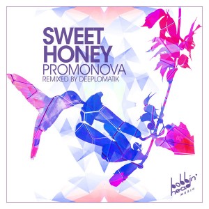Promonova - Sweet Honey [Bobbin Head Music]
