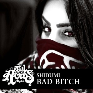 Shibumi - Bad Bitch [Tall House Digital]