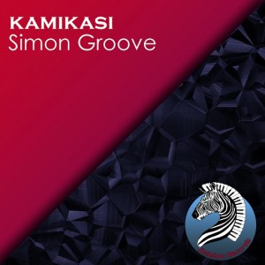 Simon Groove - Kamikasi [Zelebra Records]