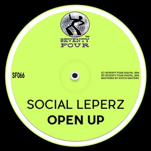 Social Leperz - Open Up [Seventy Four]