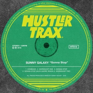 Sunny Galaxy - Gonna Stop [Hustler Trax]