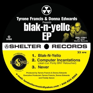 TYRONE FRANCIS & DONNA EDWARDS - BKNy EP [Shelter Records]