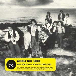 Various Artists - Aloha Got Soul [Strut]
