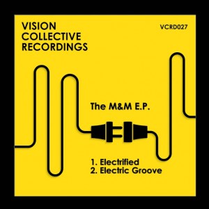 Various Artists - The M&M EP [Vision Collective Recordings]