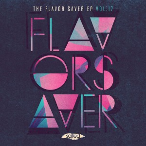 Various - The Flavor Saver EP Vol 17 [Salted Music]