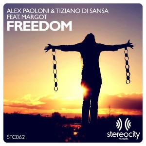 Alex Paoloni & Tiziano Di Sansa feat. Margot - Freedom [Stereocity]