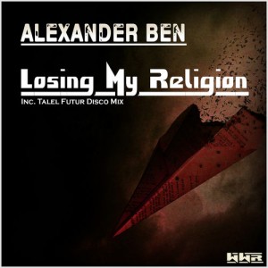 Alexander Ben - Losing My Religion [Wake Wood Recordings]