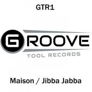 Austral & Barwell - Maison  Jibba Jabba [Groove Tool Records]