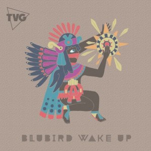 Blubird - Wake Up [The Vibe Guide]