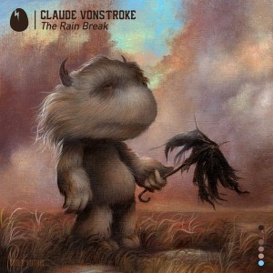 Claude VonStroke - The Rain Break [Dirtybird]