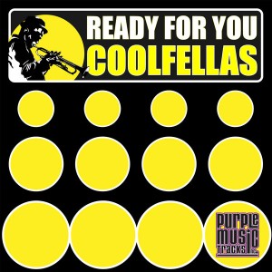 Coolfellas - Ready For You [Purple Tracks]