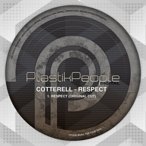 Cotterell - Respect [Plastik People Digital]