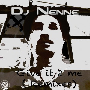 DJ Nenne - Give It 2 Me (Remixes) [Mutant Bit]