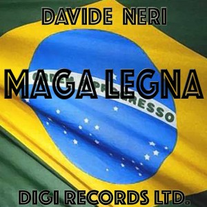 Davide Neri - Maga legna [Digi Records]
