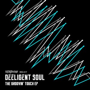 Deeligent Soul - The Groovin' Touch [Nite Grooves]