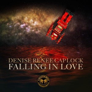 Denise Renee Caplock - Falling In Love [Collinscrest Entertainment Group]