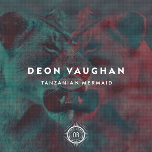 Deon Vaughan - Tanzanian Mermaid [Offering Recordings]