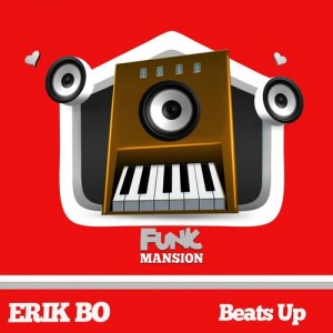 Erik Bo - Beats Up [Funk Mansion]