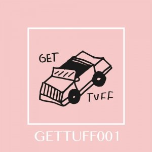 Flat - Get Tuff 001 [Get Tuff]