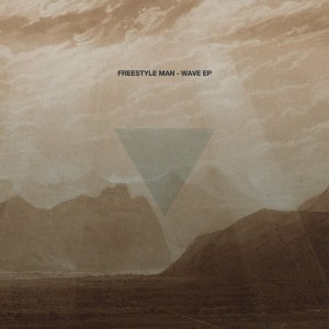 Freestyle Man - Wave EP [Moodmusic]