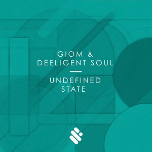 Giom, Deeligent Soul - Undefined State [Supremus Records]