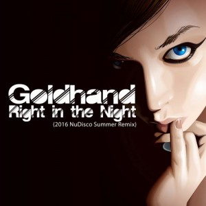 Goldhand - Right In The Night [SweetSound]