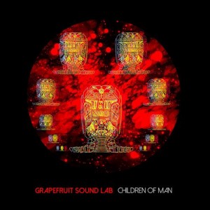 Grapefruit Sound Lab - Children of Man [KID Recordings]