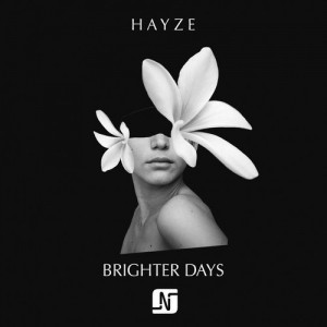 Hayze - Brighter Days [Noir Music]
