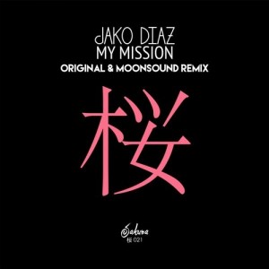 Jako Diaz - My Mission [Sakura Music]