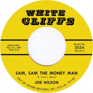 Joe Wilson - Sam Sam the Money Man [Tramp Records]