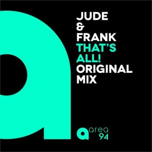 Jude & Frank - That's All! [Area 94]