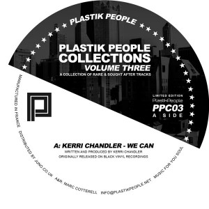 Kerri Chandler - We Can [Plastik People Collections]
