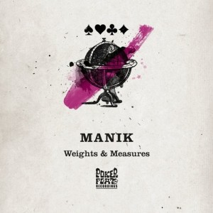 MANIK (NYC) - Weights & Measures [Poker Flat Recordings]