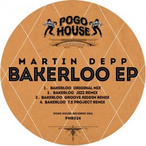 Martin Depp - Bakerloo EP [Pogo House Records]