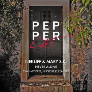 NekliFF, Mary S.K. - Never Alone [Pepper Cat]