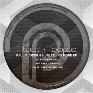 Paul Rudder & Hurlee - No More [Plastik People Digital]