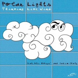 Polar Lights - Thinking Like Wind [Apparel Music]