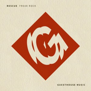 Rescue - Freak Rock [Guesthouse]