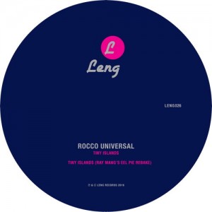 Rocco Universal - Tiny Islands [Leng Records]