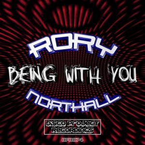 Rory Northall - Being With You [Disco Project Recordings]